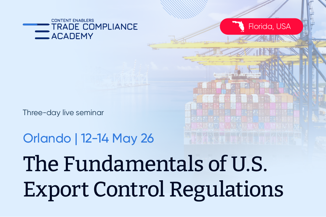 The Fundamentals of U.S. Export Control Regulations - ORLANDO, FLORIDA (May 2026)