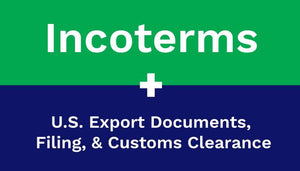 Bundle 3: + U.S. Export Documents, Filing, & Clearance - Livingston